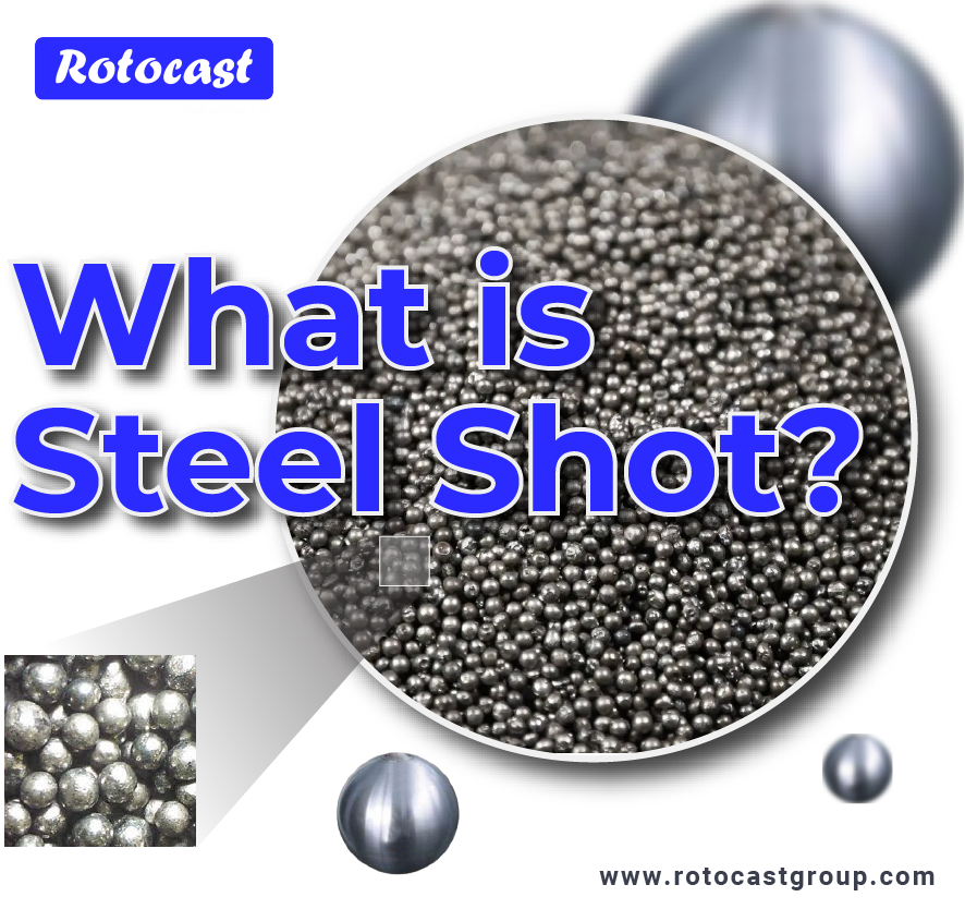 what is Rotocast steel shot